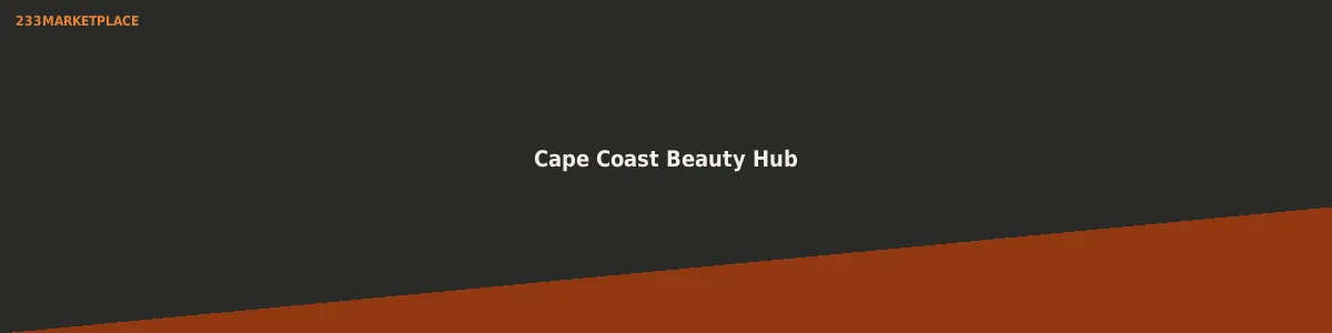 Cape Coast Beauty Hub